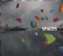 Spaces