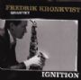 Ignition, Fredrik Kronkvist Quartet
