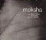 Moksha