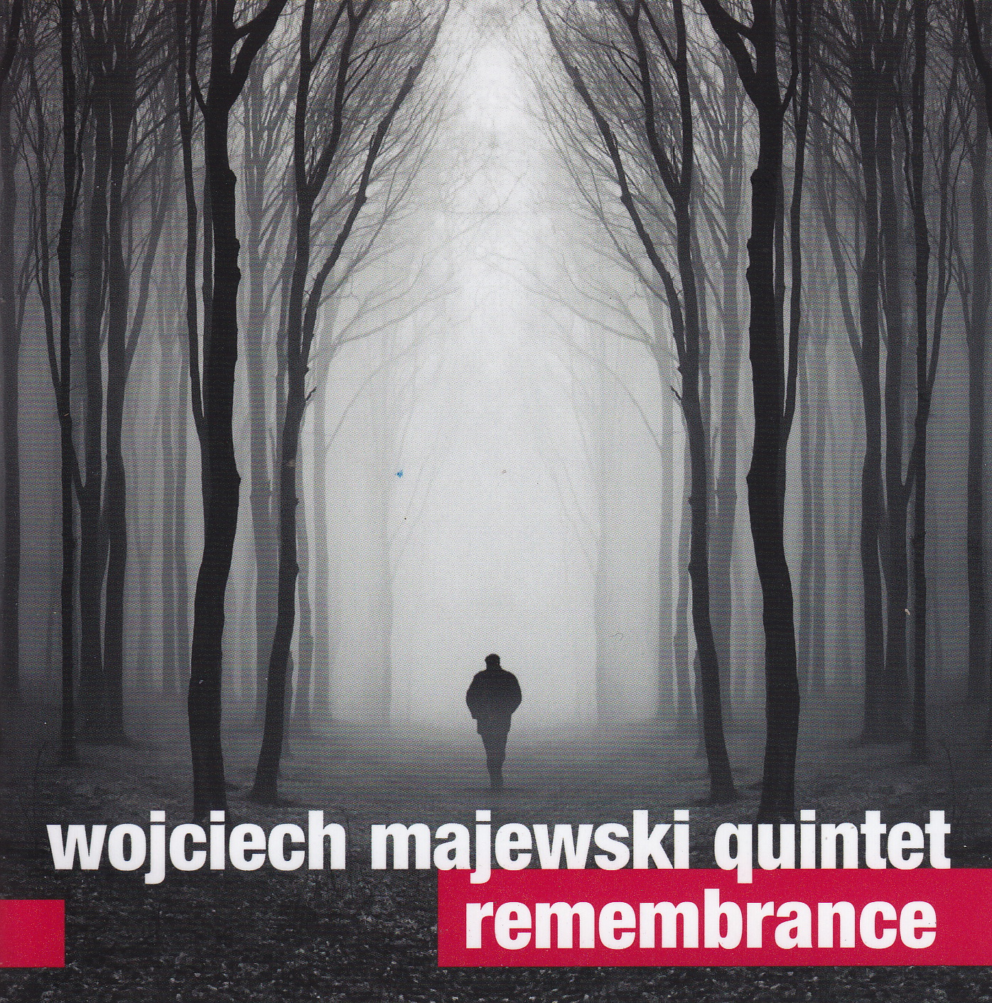 Remembrance by Wojciech Majewski Quartet