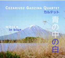 White In Blue, Cezariusz Gadzina Quartet
