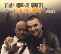 In America, Tomek Grochot Quintet