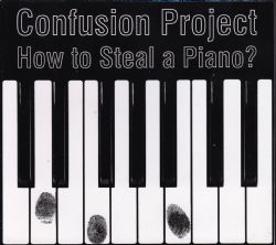 How To Steal A Piano