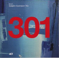 301, Esbjorn Svensson Trio