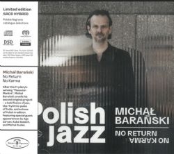 No Return No Karma, Michal Baranski