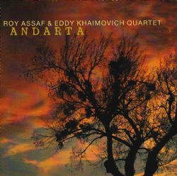 Andarta, Roy Assaf, Eddy Khaimovich